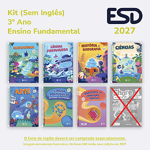 Kit Integrado Livros 3º ano (Sem Inglês) SAS ESD 2027