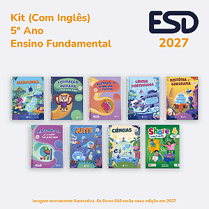 Kit Integrado Livros 5º ano (Com Inglês) SAS ESD 2027