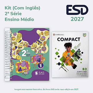 Kit Integrado Livros 2ª série EM (Com Inglês) SAS ESD 2027