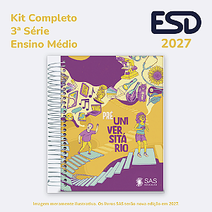 Kit Integrado Livros 3ª série EM SAS ESD 2027
