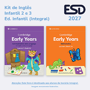 Kit Early Years – Infantil 2 e 3 (Integral) 2027