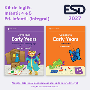 Kit Early Years – Infantil 4 e 5 (Integral) 2027