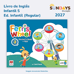 [SUNDAYS] Livro Ferris Wheel - Infantil 5 (Regular) 2027