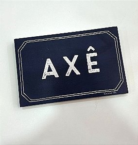 Mini Quadro Decorativo "AXÉ" (13x20)