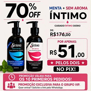 🔥 KIT VIP ÍNTIMO — 70% OFF