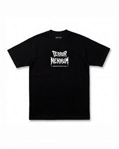 CAMISETA TERROR NENHUM