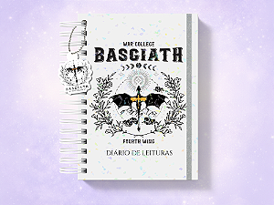 Diário de Leituras - Quarta Asa - Basgiath (Holográfico)
