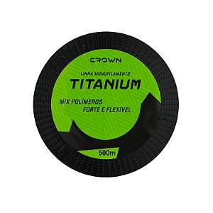 Linha de Pesca Monofilamento Titanium 0,62mm 500m - Crown