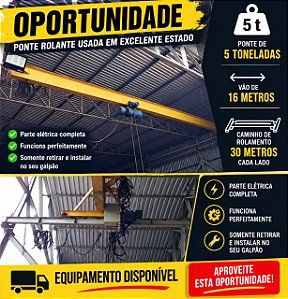 Ponte Rolante 5 toneladas 16 de vão