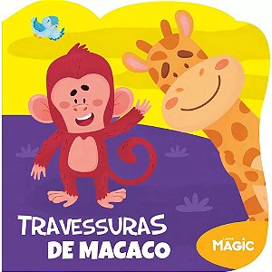 Livro infantil ilustrado recortado travessuras macaco - magic kids (unidade)