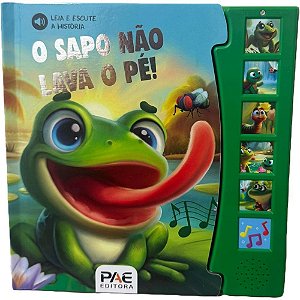 Livro sonoro o sapo nao lava pe 19x19,5 12p - pae editora (unidade)