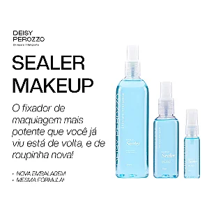Deisy Perozzo - Makeup Sealer
