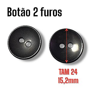 Botão Tam 24 (15mm) Cor Preto 2 Furos - 130un