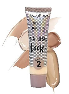 Base Líquida Natural Look (Nude 2) - Ruby Rose