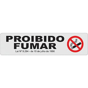 Placa de Sinalização Proibido Fumar 24X6CM PCT com 03