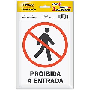 Placa de Sinalização Proib ENTR/PROIB CEL 14X19CM BLCOM 02