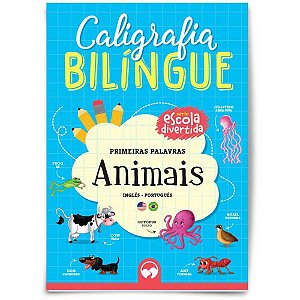 Livro Pedagógico Caligrafia Bilingue Animais 56PGS 20X27CM