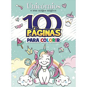 Livro Infantil Colorir Unicórnios e Amigos 100 Paginas
