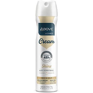 Desodorante Aerossól Above Cream Shine Women 150ML