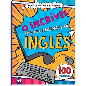 Livro Infantil Colorir Incrível Livro INGLÊS 100 Páginas de Atividades