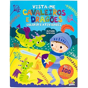 Livro com Adesivos VISTA-ME Caval.e Dragoes 24PG
