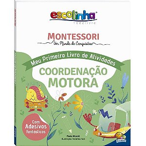 Livro de Atividades Escolinha Montessori Cord.moto