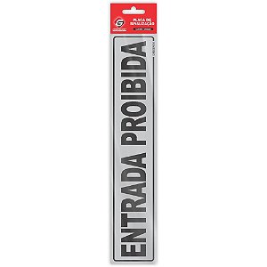 Placa de Sinalização Entrada Proibida 5X25CM Pacote com 05