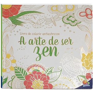 Livro de Colorir Antiestresse ARTE Ficar ZEM com 48 Páginas