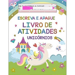 Livro Infantil de Colorir ESCREVE e APAGA Unicórnio 28X21CM com Caneta