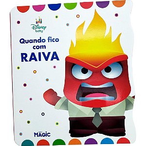 Livro Infantil Ilustrado Quando Fico com Raiva Disney BABY