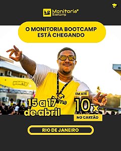 Monitoria Bootcamp: Rio de Janeiro - Abril 2027