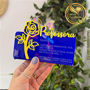 PLACA PERSONALIZADA DIA DOS PROFESSORES EM ACRÍLICO 14X9 CM