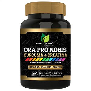 Ora Pro Nóbis + Cúrcuma + Creatina 120 Cáps - Fonte Verde