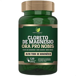 Cloreto de Magnésio + Ora Pro Nóbis 120 Cáps - Fonte Verde