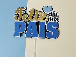 Arquivo de corte - TOPO DE BOLO DIA DOS PAIS