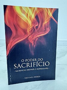 O poder do sacrifício