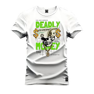 Camiseta Pluz Size Tamanho Especial Premium Estampada Em Alta Definição Com Qualidade 4K 100% Algodão Confortável Deadly Money