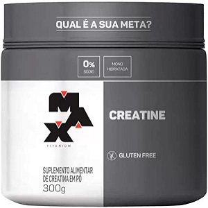 Creatina da Max Titanium, Suplemento alimentar - 300g