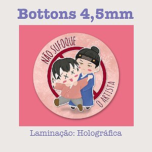 Bottom Não Sufoque o Artista!