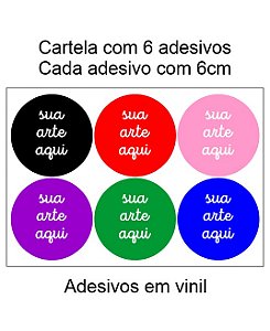 Adeivos personalizados - Cartela com 6 Adesivos (Cada com 6cm)