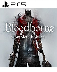 Bloodborne Complete Edition PS5 Mídia Digital