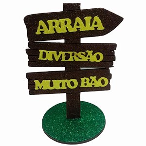 PLACA INDICATIVO JUNINO MDF E EVA COM GLITTER - FESTA JUNINA - CONTÉM 01 UNIDADE - MAKE FESTAS