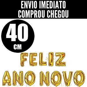 BALÃO BEXIGA METALIZADO FELIZ ANO NOVO DOURADO PROMOÇÃO