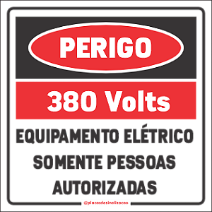 Etiqueta Perigo 380V Equipamento Elétrico Somente Pessoas Autorizadas (10 und)