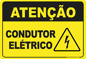 Placa Atenção Condutor Elétrico