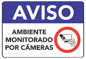 Placa Aviso Ambiente Monitorado Por Câmeras