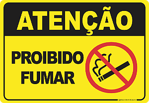 Placa Atenção Proibido Fumar