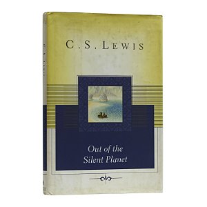 Out Of The Silent Planet - C.S. Lewis