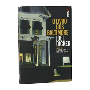O Livro dos Baltimore - Joël Dicker