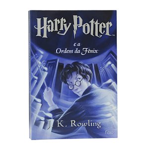 Harry Potter e a Ordem da Fênix - J.K. Rowling